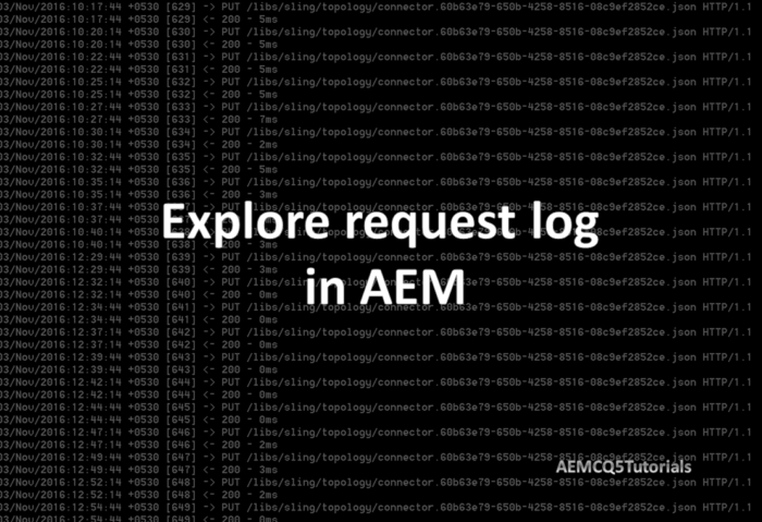 analyze request log in aem